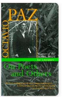On Poets and Others by Octavio Paz; 1991. Softcover.