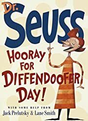 Hooray for Diffendoofer Day! by Dr Seuss, Jack Prelutsky, Lane Smith; 1998. Hardcover (Ch-PIC)