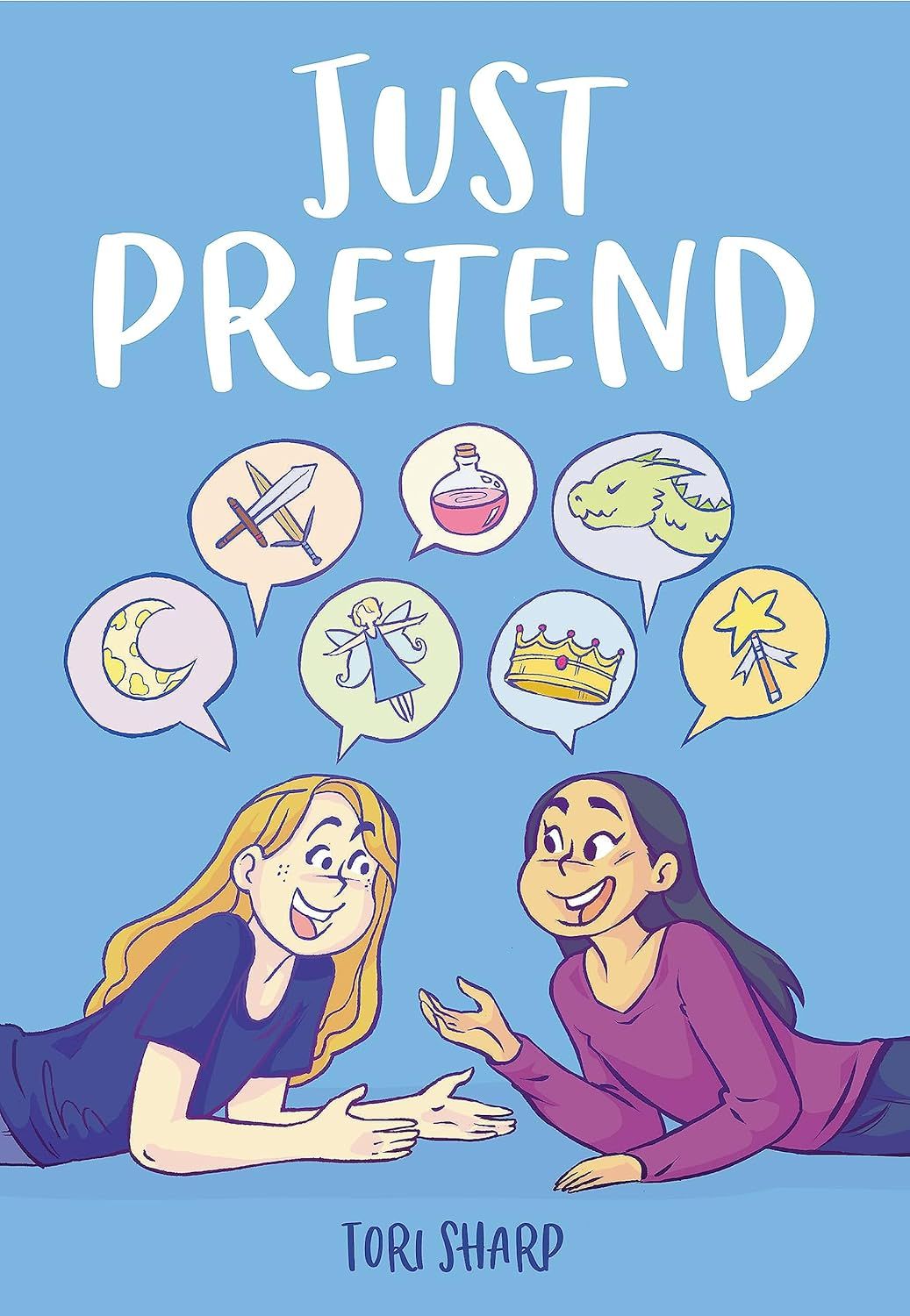 Just Pretend by Tori Sharp. 2021 Softcover Graphic Novel (Ch-FIC)