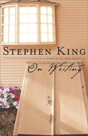 On Writing: A Memoir of the Craft by Stephen King; 2000. Hardcover.