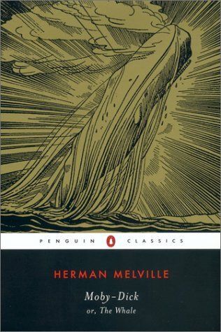 Moby-Dick, or The Whale by Herman Melville; 1851/1992. Softcover. (Penguin Classics) (CO)