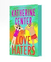 Love Haters, The by Katherine Center; 2025. Hardcover. (Library Discard)