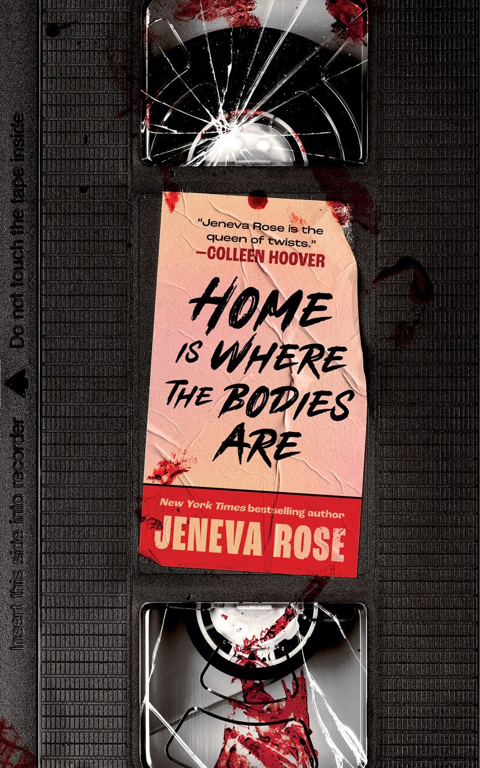 Home Is Where the Bodies Are by Jeneva Rose; 2024. Hardcover.