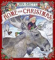 Home for Christmas by Jan Brett; 2011. Hardcover (Ch-PIC)