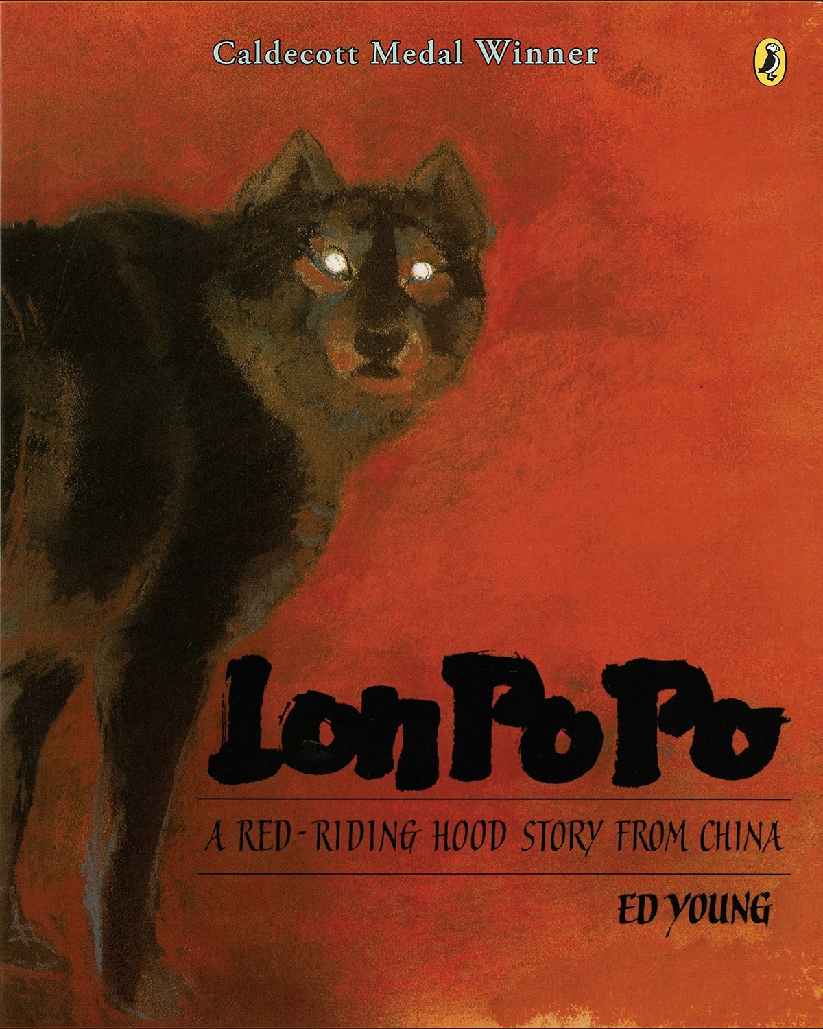 Lon Po Po: A Red-Riding Hood Story From China by Ed Young. 1989 Hardcover (Ch-NF)