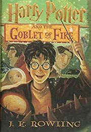 Harry Potter and the Goblet of Fire (Book 4) by J.K. Rowling; 2000. Hardcover (Ch-FIC)