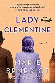 Lady Clementine by Marie Benedict; 2020. Softcover.