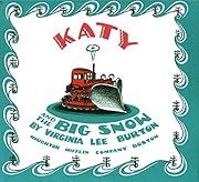 Katy and the Big Snow by Virginia Lee Burton; 1973. Hardcover. (CH-PIC)