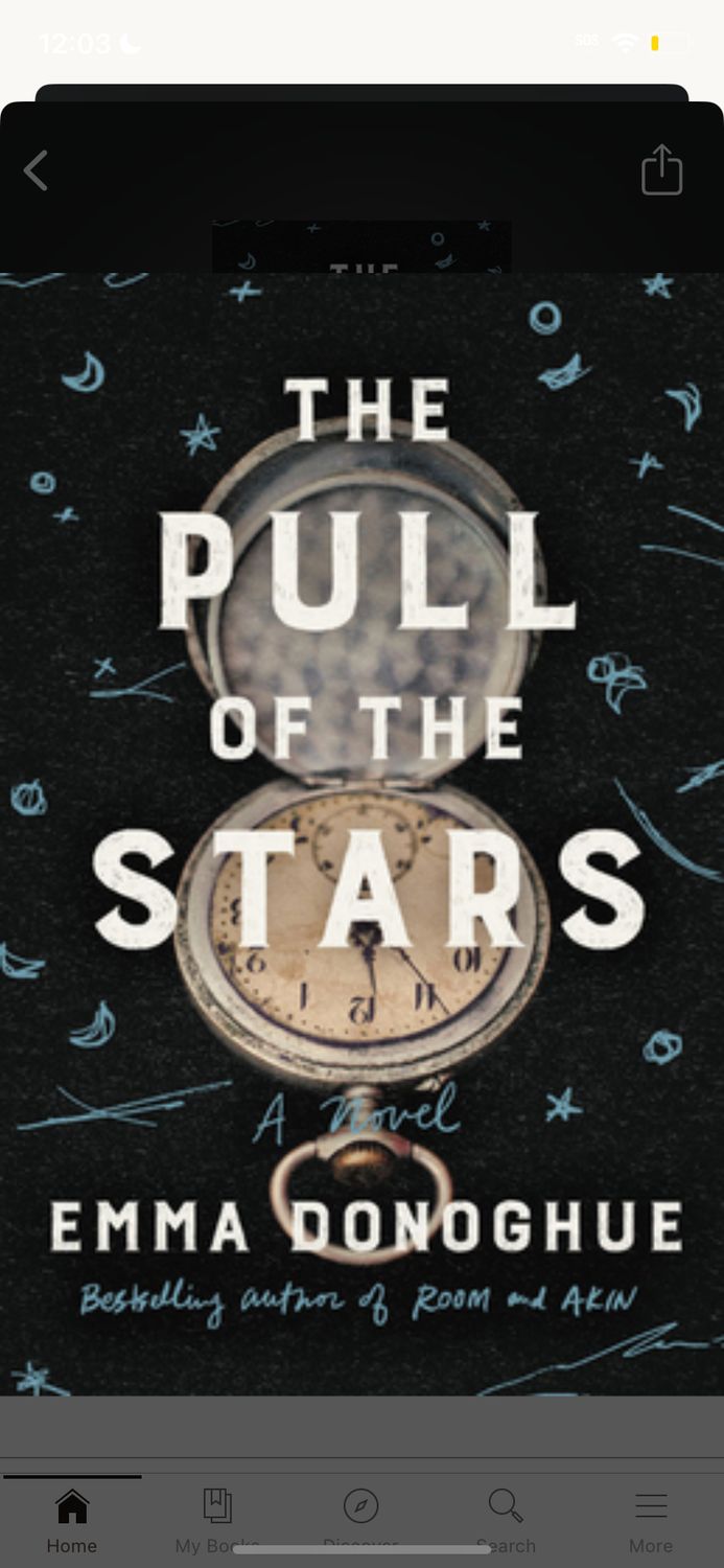 Pull of the Stars, The by Emma Donoghue; 2020. Hardcover.