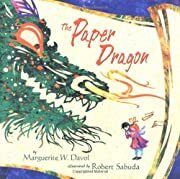 Paper Dragon, The by Marguerite W. Davol; 1997. Hardcover (Ch-PIC)