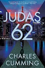 Judas 62 (Box 88 #2) by Charles Cumming; 2022. Hardcover(Signed by Author)