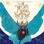 Man in the Moon (Guardians of Childhood), The by William Joyce; 2011. Hardcover. (Ch-PIC)