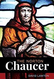Norton Chaucer, The by David Lawton (Editor). 2019. Hardcover. (Norton) (CO)
