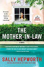 Mother-In-Law, The by Sally Hepworth; 2020. Hardcover.