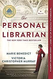 Personal Librarian, The by Marie Benedict, Victoria Christopher Murray; 2022. Softcover.