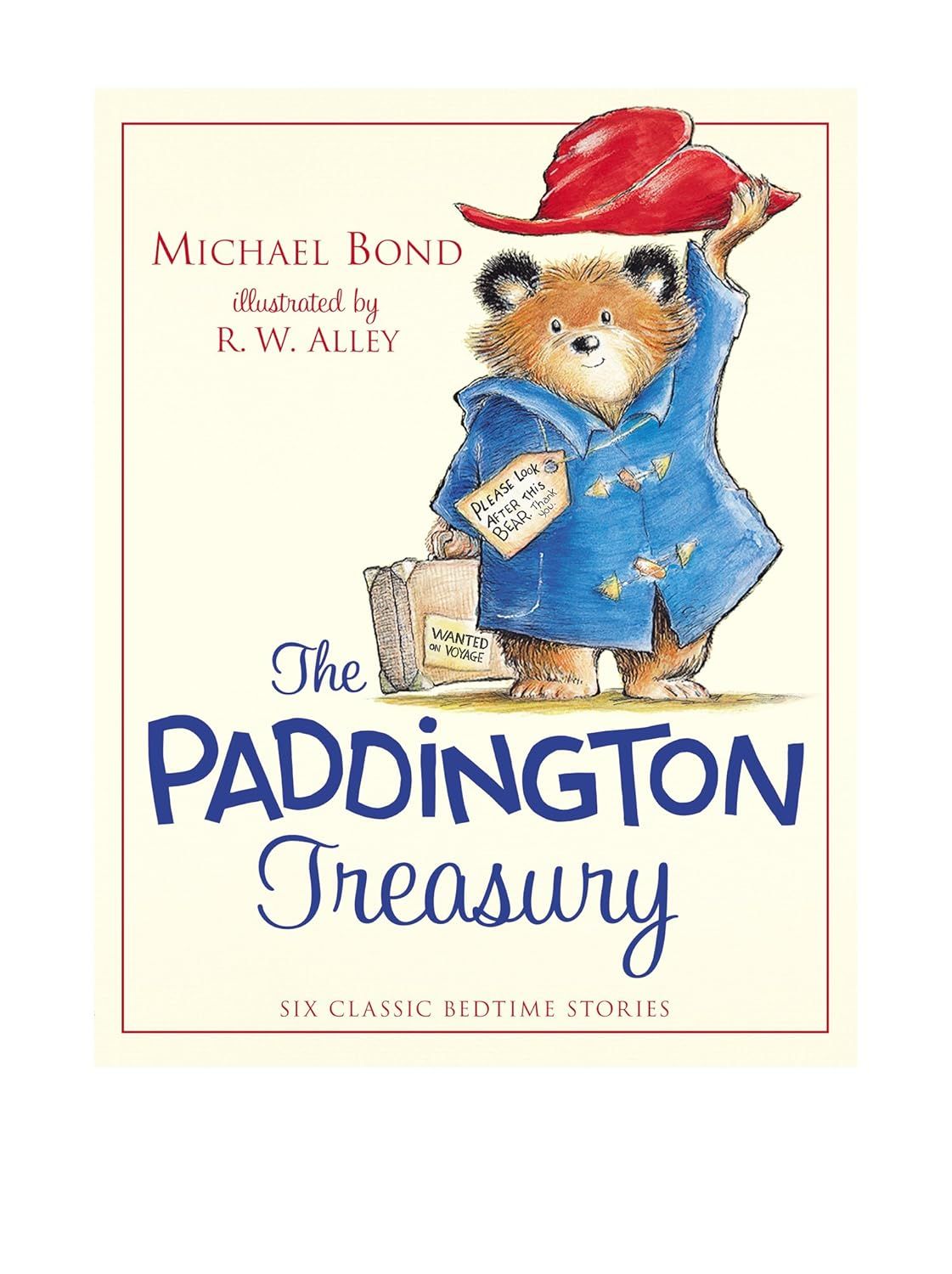 Paddington Treasury (Paddington Bear) by Michael Bond; 2008. Hardcover (Ch-FIC)
