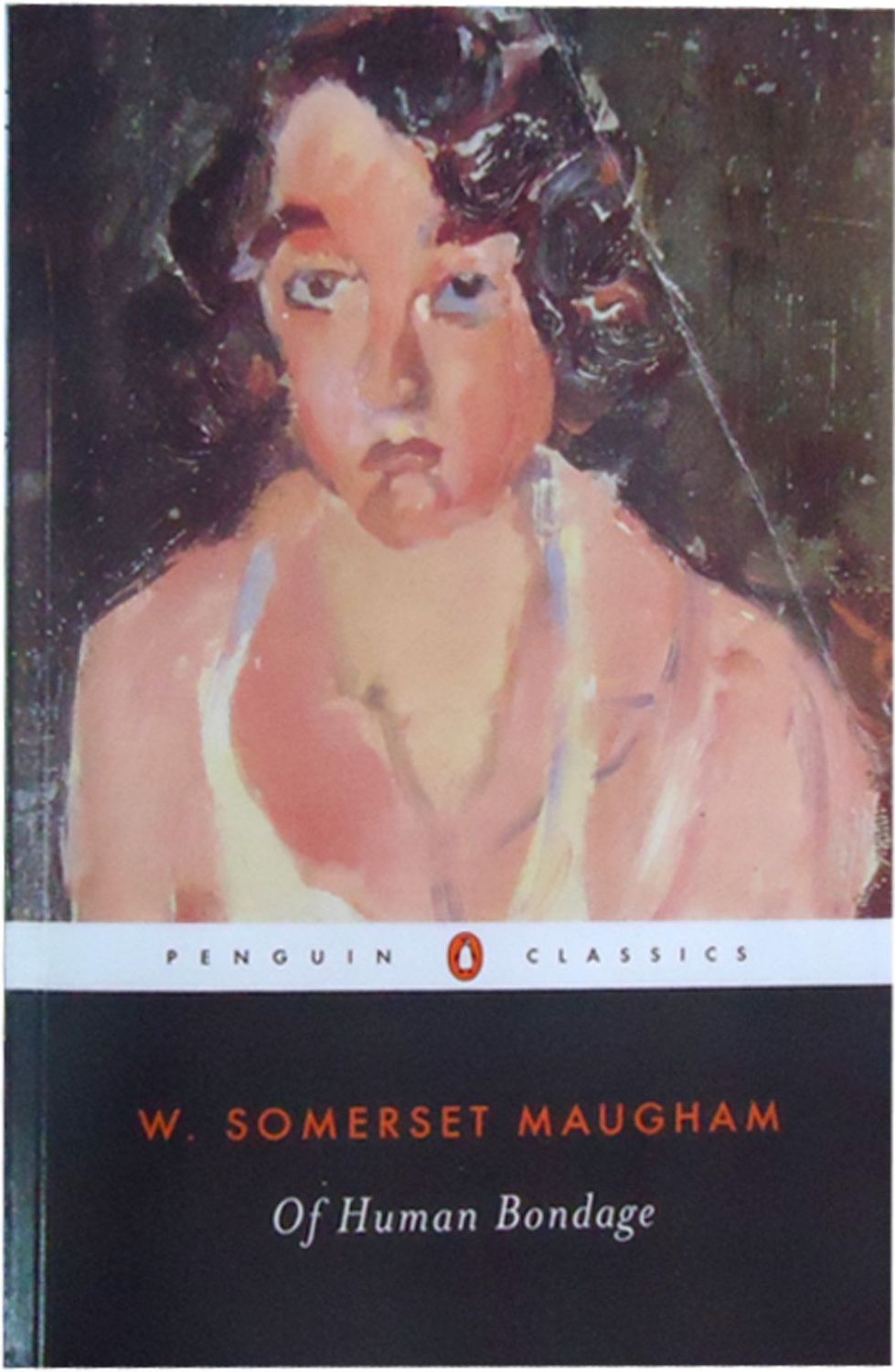 Of Human Bondage by W. Somerset  Maugham; 1915/1992. Softcover (Penguin Classics) (CO)