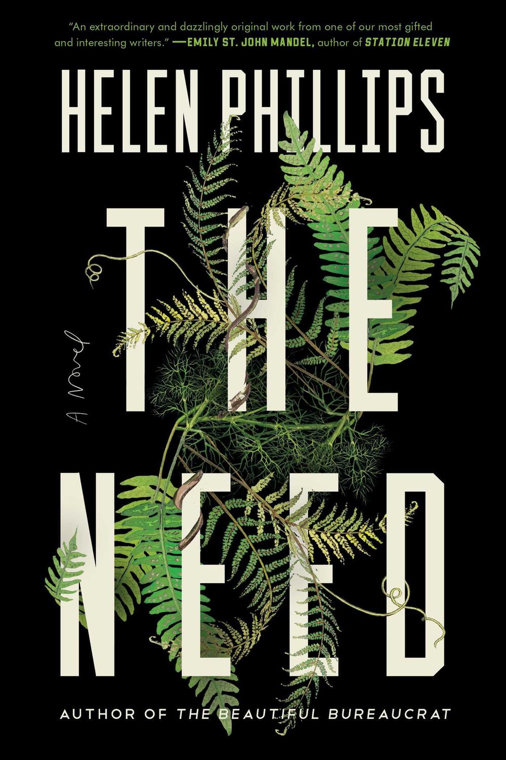 Need, The by Helen Phillips; 2019. Hardcover.