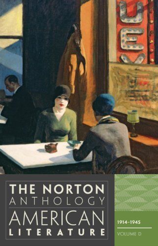 Norton Anthology of American Literature, The: Vol. D - 1914-1945 (8th Edition) by Nina Baym &amp; Robert Levine (Editors). 2012. Softcover. (Norton) (CO)