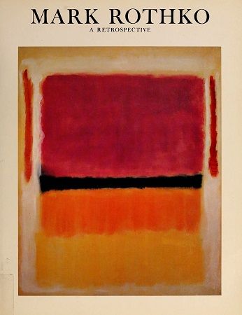 Mark Rothko: A Retrospective by Diane Waldman. 1978. Softcover. (LF)
