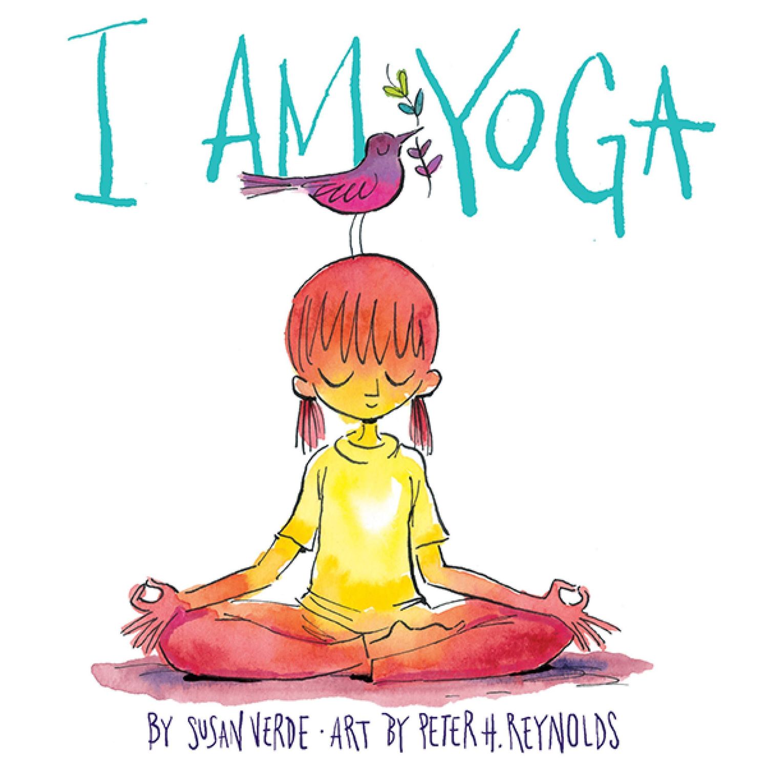 I Am Yoga by Susan Verde and Peter Reynolds. 2015. Hardcover  (Ch-PIC)