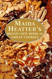 Maida Heatter's Brand-New Book of Great Cookies by Maida Heatter; 1995. Hardcover. (Signed by Author) (F&amp;C)