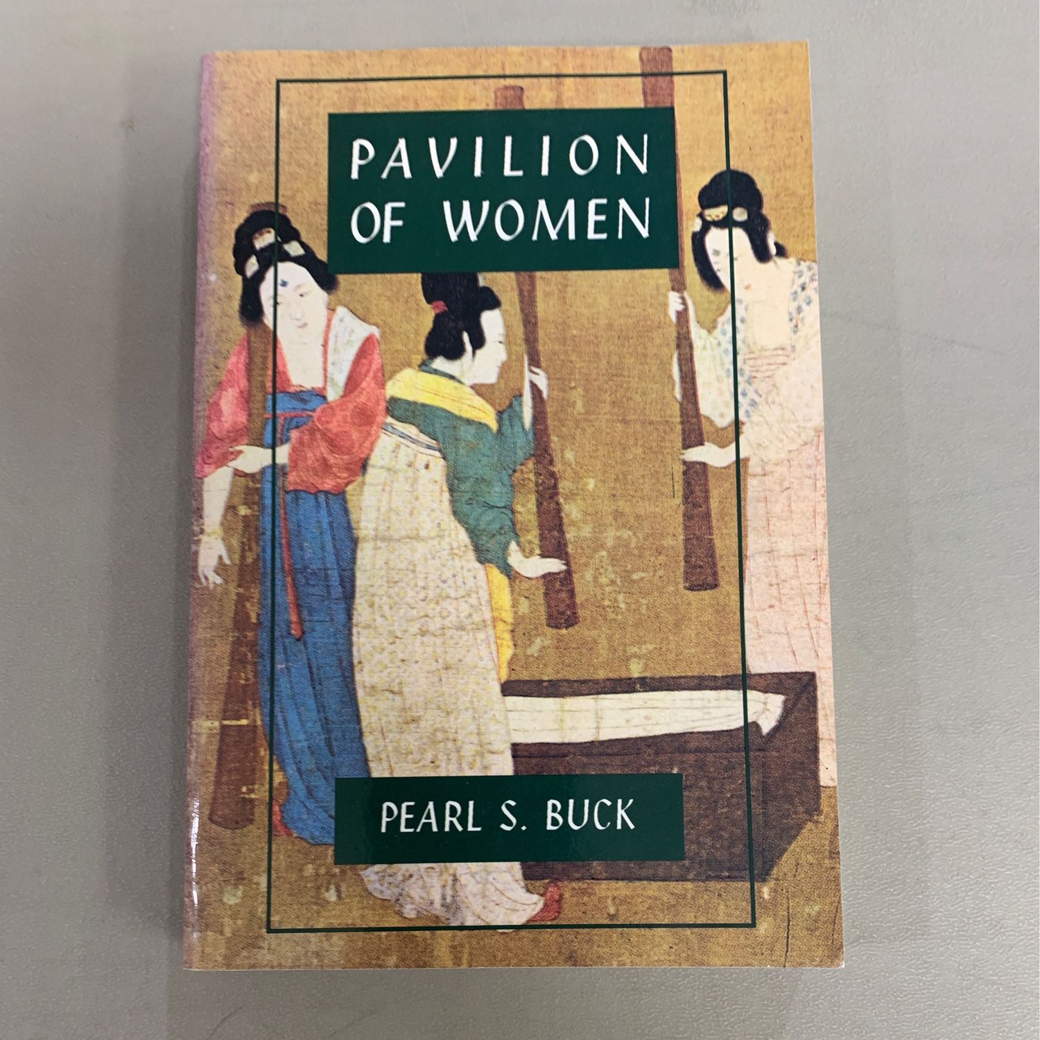 Pavilion of Women by Pearl Buck. 1946/1997. Softcover.