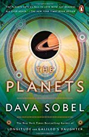 Planets, The by Dava Sobel; 2005. Hardcover.