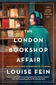 London Bookshop Affair, The by Louise Fein; 2024. Softcover.