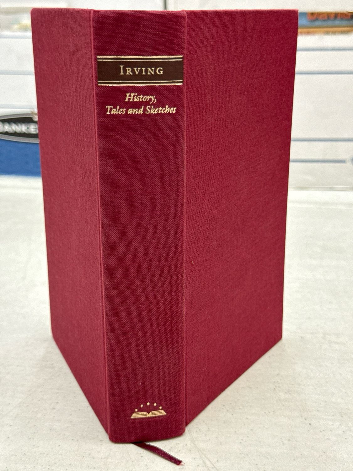 Irving: History, Tales and Sketches (Library of America) by Washington Irving; 1983. Hardcover. (Clothbound)