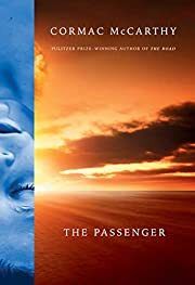 Passenger, The (The Passenger #1) by Cormac McCarthy; 2022. Softcover. (Large Print).