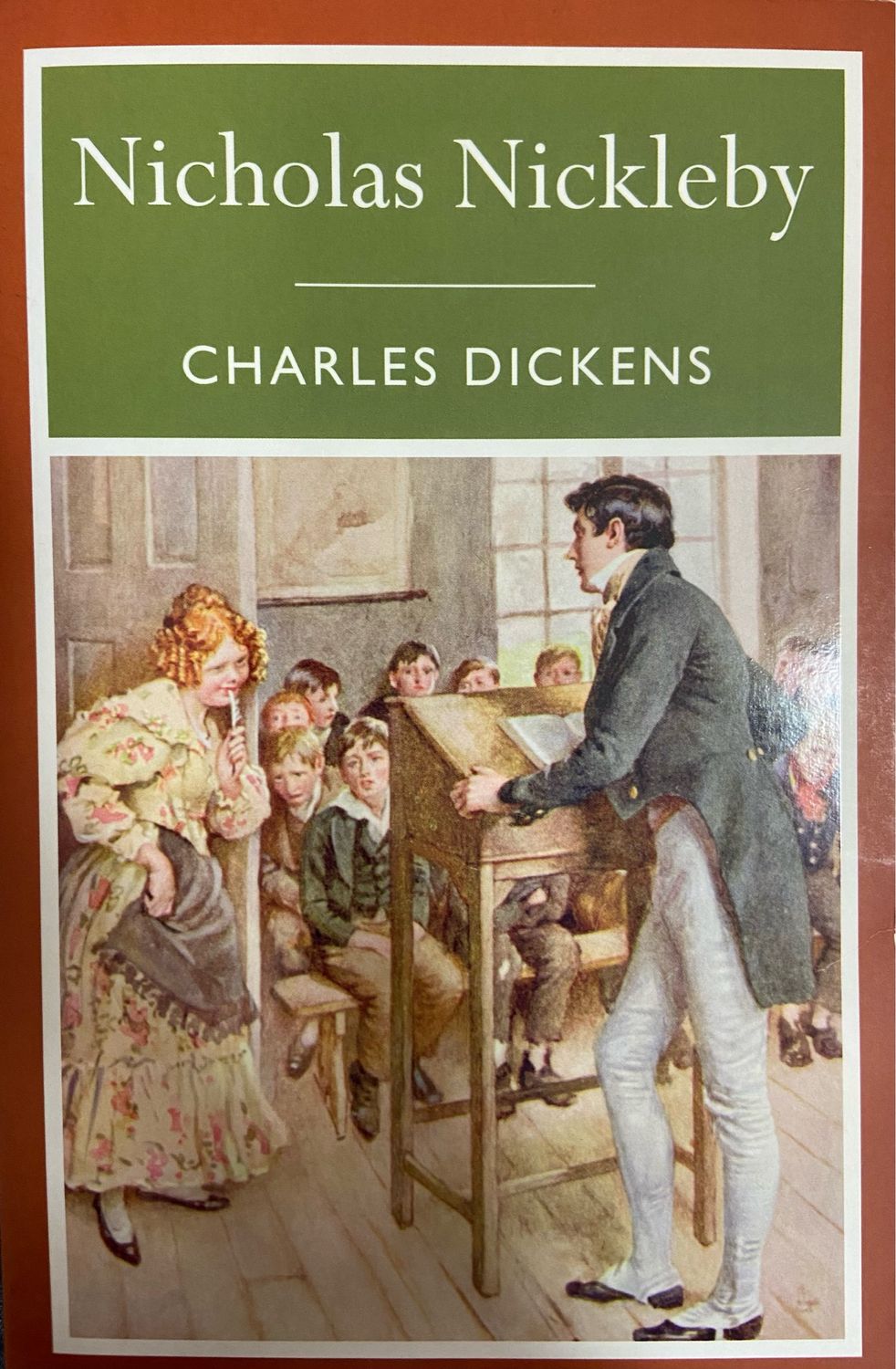 Nicholas Nickleby by Charles Dickens; 1839/1999. Softcover.