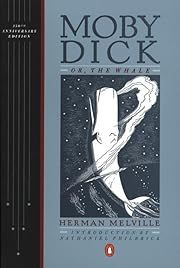 Moby-Dick or, The Whale (150th Anniversary Edition) by Herman Melville, Nathaniel Philbrick (Introduction); 1851/2001. Softcover.