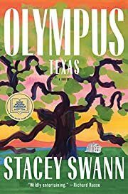 Olympus, Texas by Stacey Swann; 2021. Hardcover(Signed by Author)
