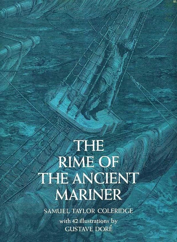 Rime of the Ancient Mariner, The by Samuel Coleridge; 1970 Dover Edition. Softcover. (LF)