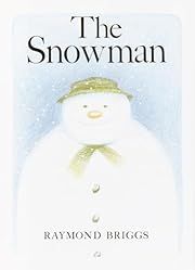 Snowman, The by Raymond Briggs; 1978. Hardcover. (Ch-PIC)