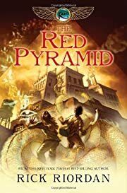 Red Pyramid (The Kane Chronicles, Book 1), The by Rick Riordan; 2010 Hardcover (Ch-FIC)