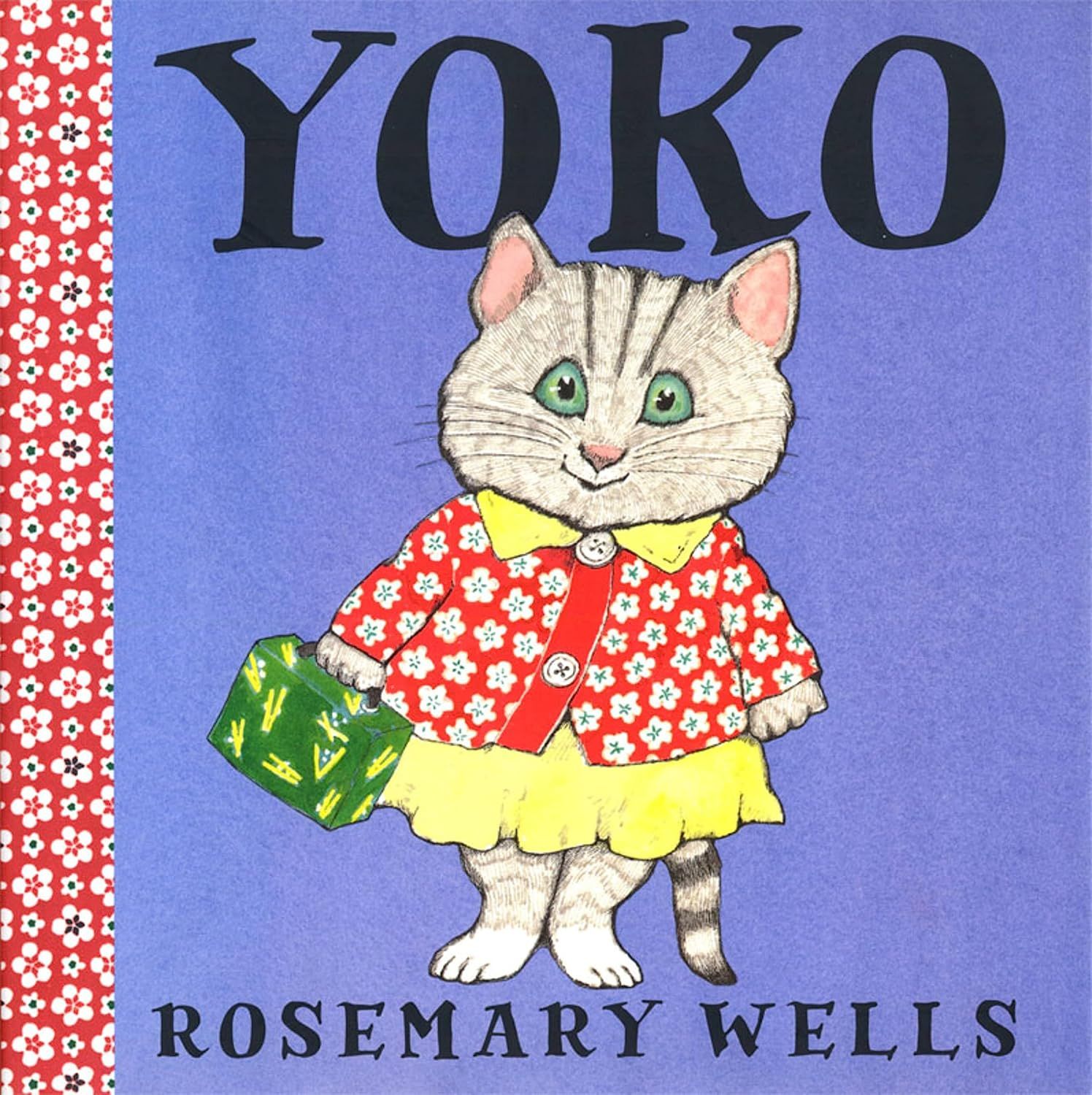 Yoko by Rosemary Wells. 1998. Hardcover. (Ch-PIC)