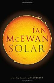 Solar by Ian McEwan; 2010. Hardcover
