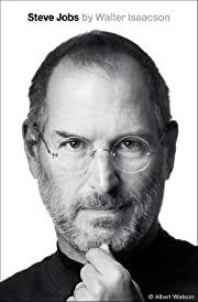 Steve Jobs by Walter Isaacson; 2011. Hardcover.
