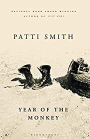 Year of the Monkey by Patti Smith; 2019. Hardcover. (First Edition)