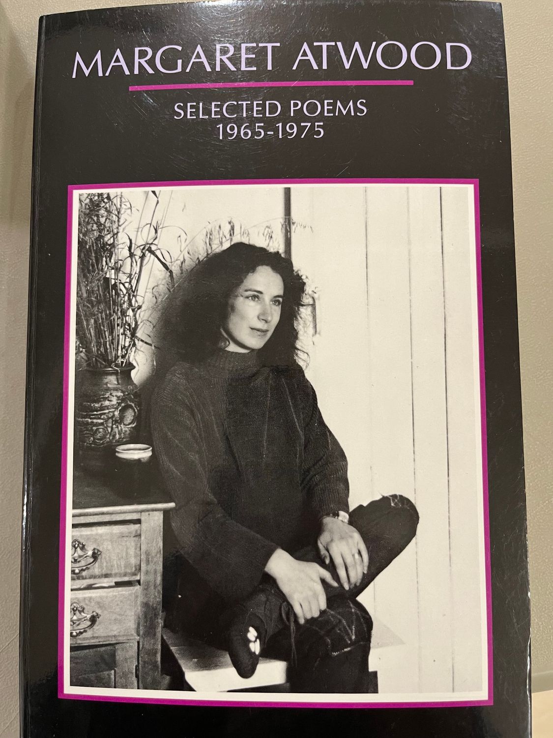 Selected Poems I: 1965-1975 by Margaret Atwood; 1976. Softcover