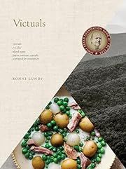 Victuals: An Appalachian Journey, with Recipes by Ronni Lundy, Johnny Autry (Photography); 2016. Hardcover. (F&amp;C)