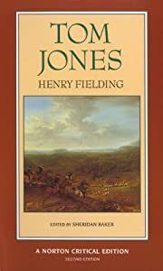 Tom Jones by Henry Fielding; 1748/1994. Softcover. (Norton Critical Editions) (CO)