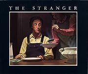 Stranger, The by Chris Van Allsburg; 1986. Hardcover (Ch-PIC)