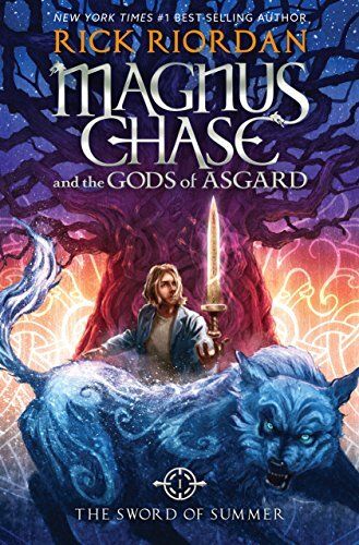 Sword of Summer: Magnus Chase and the Gods of Asgard, The; Book 1 by Rick Riordan. 2015. Hardcover (Ch-FIC)