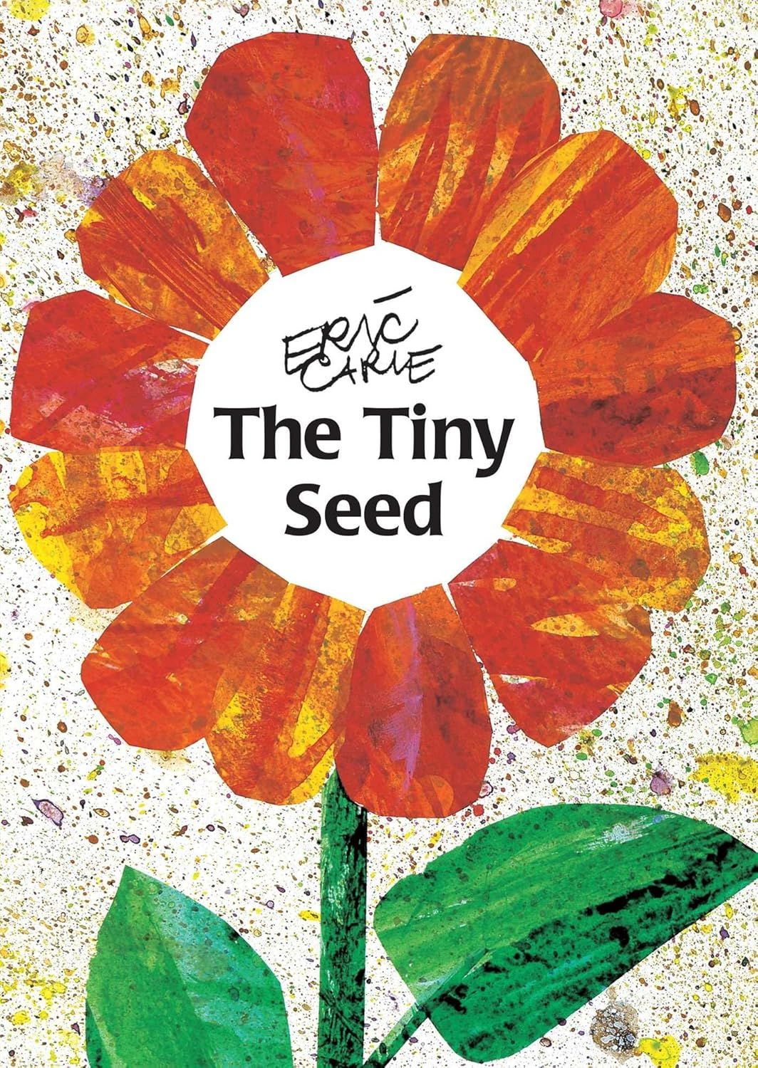 Tiny Seed, The by Eric Carle. 1987. Hardcover (Ch-PIC)