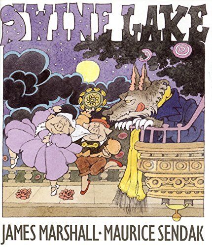 Swine Lake by James Marshall and Maurice Sendak. 1999. Hardcover. (Ch-PIC)