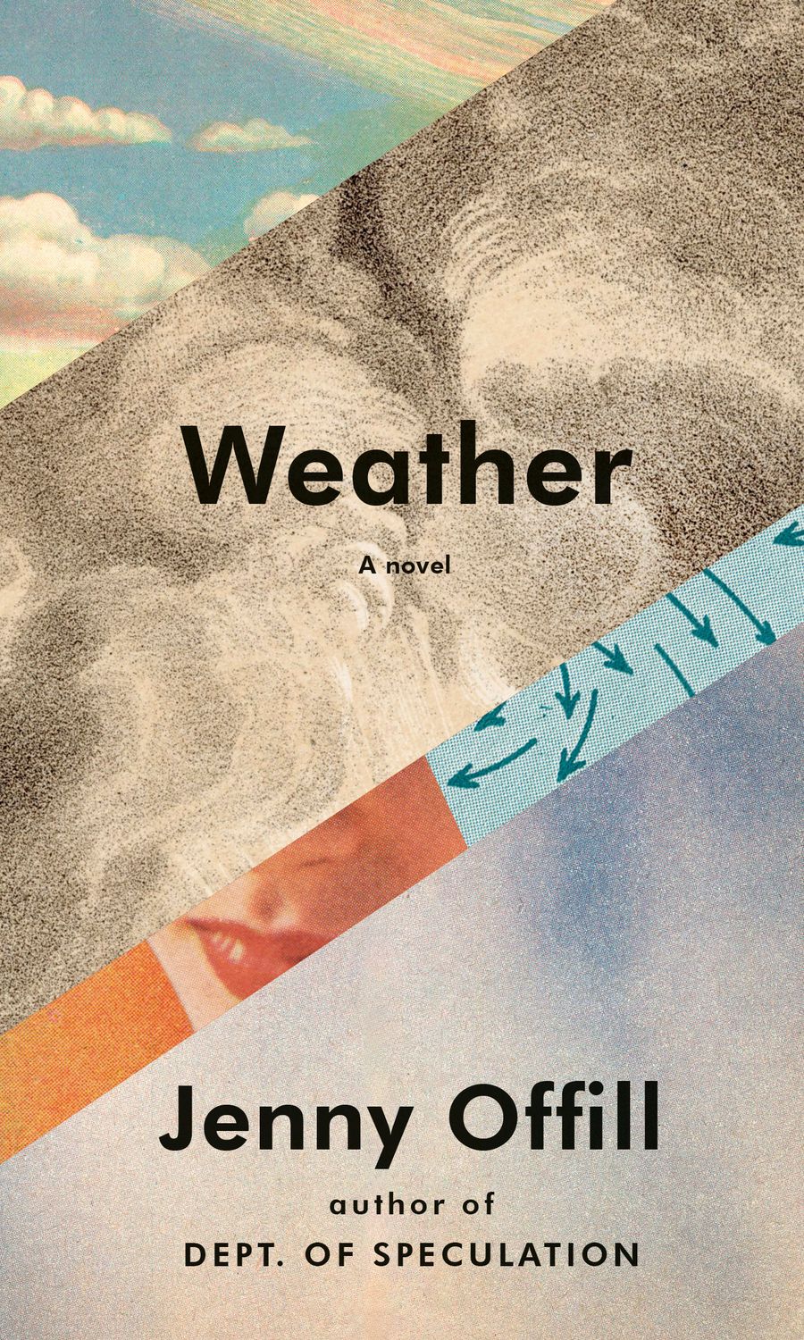 Weather by Jenny Offill; 2020. Hardcover.