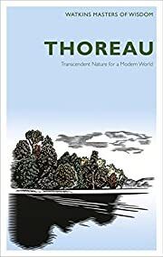 Thoreau: Transcendent Nature for a Modern World by Henry David Thoreau, Alan Jacobs (Editor); 2012. Softcover.